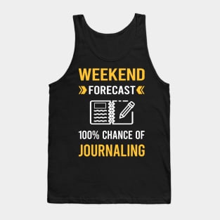 Weekend Forecast Journaling Tank Top